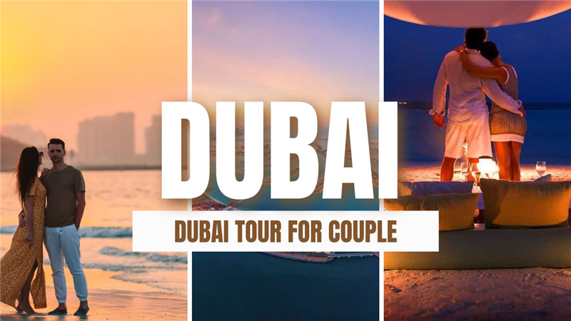 Dubai Honeymoon Tour Package for Couple